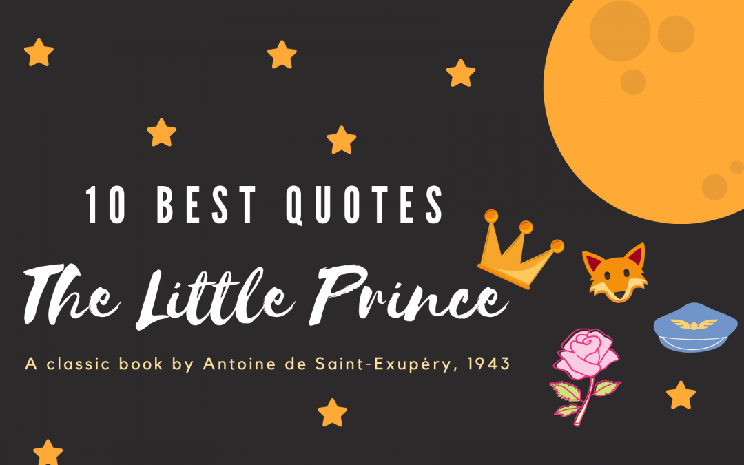 10 Best Life Quotes from The Little Prince